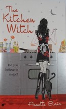 The Kitchen Witch by Annette Blair - $10.00