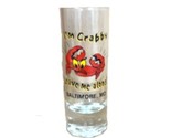 I'm Crabby Baltimore Md Tall Shot Glass - $12.95