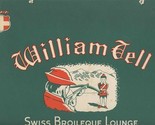 William Tell Swiss Broileque Lounge Menu W North Ave Chicago Illinois 19... - $87.12