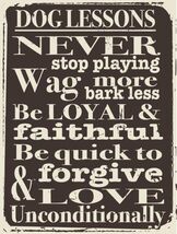 Dog Lessons Animal Humor Pet Metal Sign - $19.95