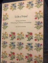 To Be A Friend Book Things And Verses Hallmark Editions - £4.39 GBP