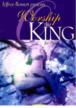 Jeffrey Bennett Presents Worship The King For Piano 1999 Music Book 281p - £14.11 GBP