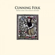 CUNNING FOLK Ritual Land Uncommon Ground - CD - £18.63 GBP
