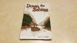 Down the Sabine - Book By Lewis B. Miller - £19.38 GBP