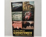 VTG The First Official GOODTIMES Guide To Western Illinois 1982 TOURISM ... - £46.97 GBP