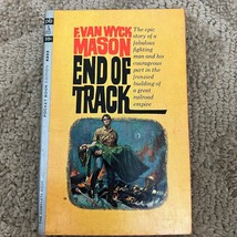 End of Track Western Paperback Book by Evan Wyck Mason Pocket Book 1963 - £9.77 GBP