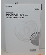Canon Pixma iP1800 Series Photo Printer Quick Start Guide manual - $29.65