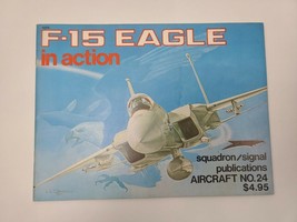 F-15 Eagle in Action Squadron / Signal Publications Aircraft No 24 1024 Military - £3.86 GBP