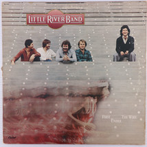 Little River Band – First Under The Wire - 1979 Capitol Records LP SOO-11954 - $4.43