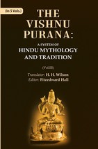 The Vishnu Purana: A System of Hindu Mythology and Tradition Volume 3rd - £20.27 GBP