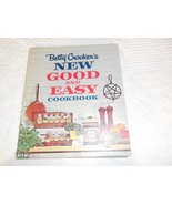 Vintage Betty Crocker&#39;s NEW Good and Easy Cookbook, 1962, HC, 1st Ed, 11... - $16.38