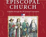 A History of the Episcopal Church - Third Revised Edition: Complete thro... - $13.52