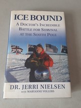 SIGNED Dr. Jerri Nielsen - Ice Bound - South Pole (Hardcover, 2001) 5th, VG - $15.83