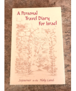 SOJOURNER IN HOLY LAND: A PERSONAL TRAVEL DIARY FOR ISRAEL By Andrew Pas... - $6.69 CAD