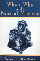 Who&#39;s Who in the Book of Mormon [Paperback] Robert J. Matthews - $5.00