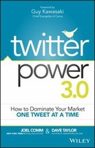 Twitter Power: How to Dominate Your Market One Tweet at a Time by Joel Comm - Li - £7.03 GBP