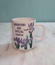 Daughters Are Special People Flowers Coffee Mug Cup White JAPAN - $14.34