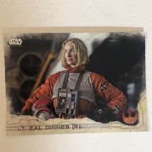 Star Wars Rogue One Trading Card Star Wars #39 Lt Zal Dinnes - £1.55 GBP
