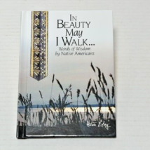 In Beauty May I Walk - Hardcover - Very Good - £15.72 GBP