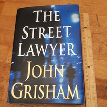 The Street Lawyer A Novel Hardcover ASIN 0385490992 John Grisham (Author) - £2.36 GBP