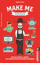 Make Me German (German and English Edition) Adam Fletcher - £6.16 GBP