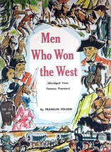 Men Who Won The West by Franklin Folsom / 1970 Scholastic TW 365 Paperback - $4.55