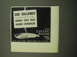 1960 The Living Room Club Ad - Cab Calloway (extra late show 2 A.M.) Bobby Cole - £11.87 GBP