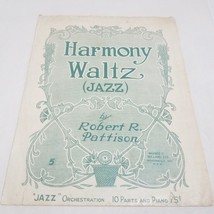 Harmony Waltz Jazz by Robert R. Pattison 1917 Sheet Music - £13.42 GBP