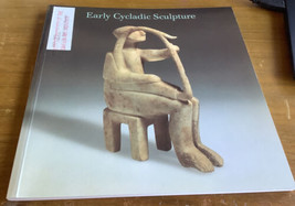 Early Cycladic Sculpture : An Introduction (1985, Trade Paperback) - $20.56