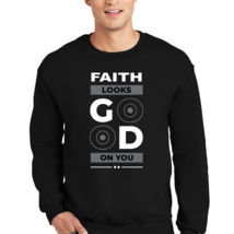Adult Unisex Long Sleeve Sweatshirt, Faith Looks Good On You, - $29.00+