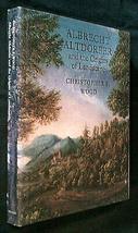 ALBRECHT ALTDORFER and the Origins of Landscape by Christopher S. Wood ~ 1st Ed. - £78.10 GBP