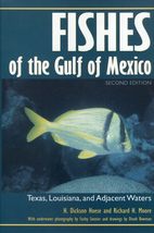 Fishes of the Gulf of Mexico: Texas, Louisiana, and Adjacent Waters, Sec... - £38.38 GBP