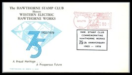 1978 US Cover-75th Anniv Western Electric/Hawthorne Works, Chicago, IL, Meter P8 - £2.32 GBP