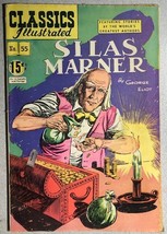 Classics Illustrated #55 Silas Marner By George Eliot (Hrn 75) VG++/FINE- - £12.65 GBP