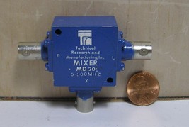 TECHNICAL RESEARCH &amp; MANUFACTURING INC MIXER MODEL: MD203 5-500MHz - £19.60 GBP