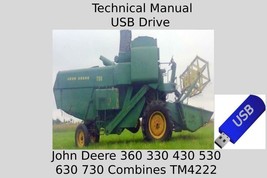 John Deere 360 330 430 530 630 730 Combines Technical Manual TM4222 On USB Drive - £18.78 GBP