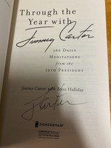 Jimmy Carter Signed Through The Year HC Book*AUTOGRAPHED, POTUS, RARE* - £187.65 GBP