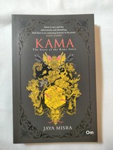 Kama The Story Of The Kama Sutra By Jaya Misra - £9.39 GBP