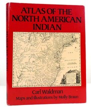 Carl Waldman Atlas Of The North American Indian 1st Edition 9th Printing - £63.71 GBP