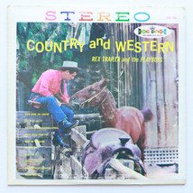 Rex Trailer And The Playboys – Country And Western - 12&quot; Vinyl LP CST 186 VG - £5.59 GBP