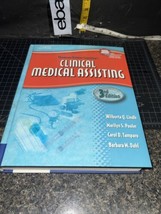 Thompson Delmar Learning&#39;s Clinical Medical Assisting 3rd Edition HB Textbook - £11.75 GBP