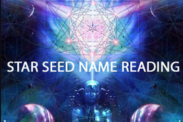  PSYCHIC STARSEED NAME READING REVEAL YOUR NAME CONNECT TO POWER 99 yr Cassia4  image 2