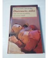 Duérmete niño Dr Eduard Estivill Sylvia Béjar Circle 2000 - Book Spanish... - $25.99 CAD