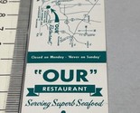 Matchbook Cover  Our Restaurant Superb Seafood  Chattahoochee, FL   gmg ... - $12.38