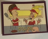 Beavis And Butthead Trading Card #6944 Men At Work Or Something - £1.54 GBP