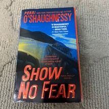 Show No Fear Legal Thriller Paperback Book by Perri O&#39;Shaughnessy 2008 - £11.18 GBP