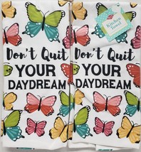 2 Printed Kitchen Terry Towels(16x26&quot;) BUTTERFLIES,DON&#39;T QUIT YOUR DAYDR... - £12.68 GBP