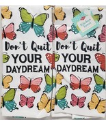 2 Printed Kitchen Terry Towels(16x26&quot;) BUTTERFLIES,DON&#39;T QUIT YOUR DAYDR... - $15.83