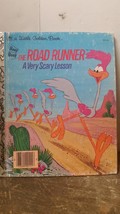 The Road Runner A Very Scary Lesson [Hardcover] Schroeder, Russell K. an... - $2.93