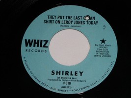 Shirley They Put The Last Clean Shirt You Care For Me 45 RPM Record Whiz VG++ - £11.79 GBP
